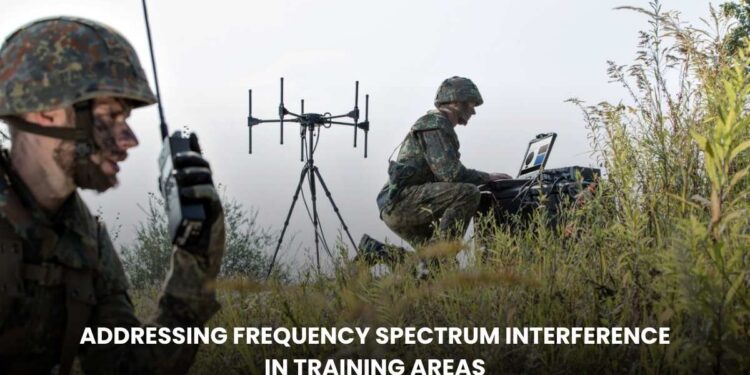 Addressing Frequency Spectrum Interference in Training Areas: Ensuring Clear Communication for Mission Readiness