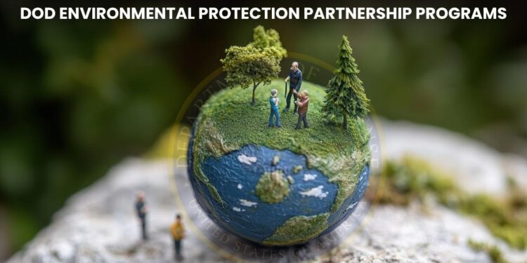 DoD Environmental Protection Partnership Programs: Balancing Military Training and Nature