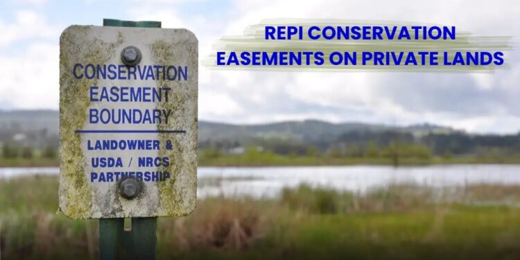 REPI Conservation Easements on Private Lands: Protecting Readiness and Nature!