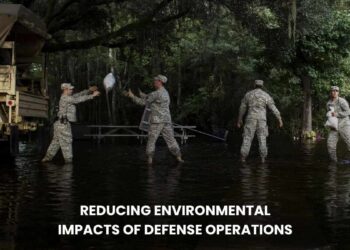 Reducing Environmental Impacts of Defense Operations: A Step Toward Sustainable Military Practices!
