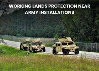 Working Lands Protection near Army Installations: Safeguarding Military Readiness and Rural Livelihoods