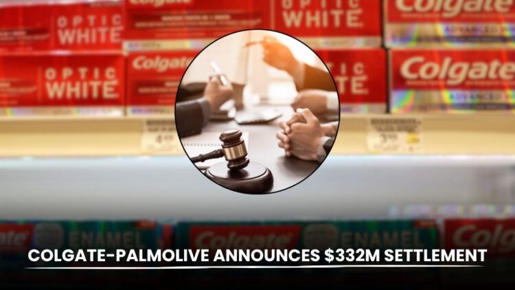 Colgate-Palmolive Announces $332M Pension Settlement: Who Qualifies for Payments?